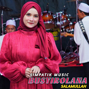 Download Lagu SIMPATIK MUSIC, Laila Ayu - Busyirolana salamullah MP3