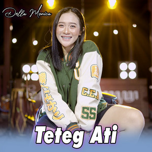 Download Lagu DELLA MONICA - Teteg Ati - Remastered 2021 MP3