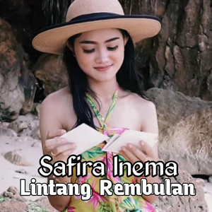 Download Lagu Safira Inema - Lintang Rembulan - Dangdut koplo MP3 Download Lagu Safira Inema - Lintang Rembulan - Dangdut koplo MP3