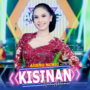 Download Lagu Rina Aditama, Ageng Music - Kisinan MP3 Download Lagu Rina Aditama, Ageng Music - Kisinan MP3