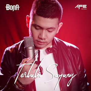 Download Lagu Bona - Terlalu Sayang MP3 Download Lagu Bona - Terlalu Sayang MP3