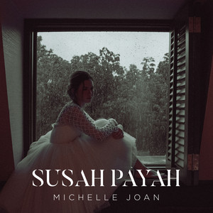 Download Lagu Michelle Joan - Susah Payah MP3