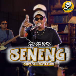 Download Lagu Hasan Toys - Seneng MP3