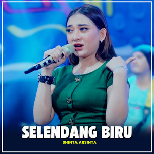 Download Lagu Shinta Arsinta, NIRWANA COMEBACK - Selendang Biru - Koplo MP3