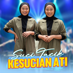 Download Lagu SUCI TACIK - KESUCIAN ATI MP3 Download Lagu SUCI TACIK - KESUCIAN ATI MP3