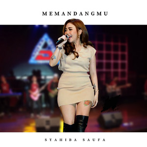 Download Lagu Syahiba Saufa - Memandangmu MP3
