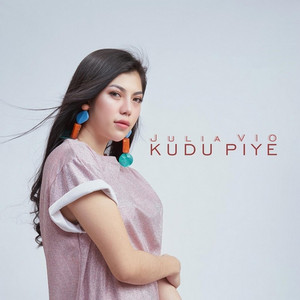 Download Lagu Julia Vio - Kudu Piye MP3 Download Lagu Julia Vio - Kudu Piye MP3