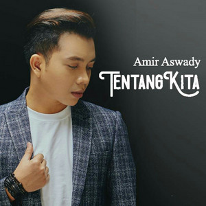 Download Lagu Amir Aswady - Tentang Kita MP3
