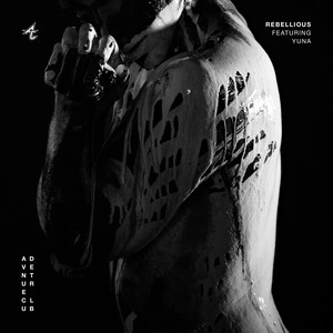 Download Lagu Adventure Club, Yuna - Rebellious (feat. Yuna) MP3 Download Lagu Adventure Club, Yuna - Rebellious (feat. Yuna) MP3