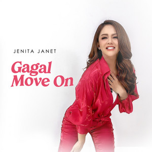 Download Lagu Jenita Janet - Gagal Move On MP3