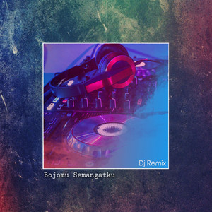 Download Lagu DJ Opus - Bojomu Semangatku - Remix Version MP3 Download Lagu DJ Opus - Bojomu Semangatku - Remix Version MP3