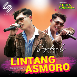 Download Lagu SYAHRULSYAH - LINTANG ASMORO MP3 Download Lagu SYAHRULSYAH - LINTANG ASMORO MP3