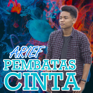 Download Lagu Arief - Pembatas Cinta - Indonesia MP3