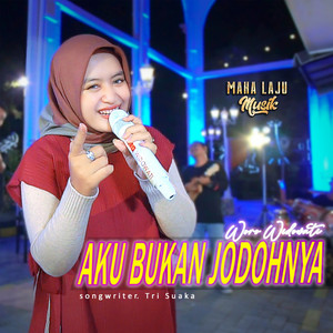 Download Lagu Woro Widowati - Aku Bukan Jodohnya MP3 Download Lagu Woro Widowati - Aku Bukan Jodohnya MP3