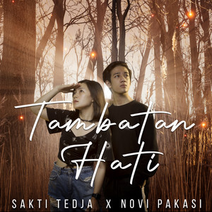Download Lagu Sakti Tedja, Novi Pakasi - Tambatan Hati MP3 Download Lagu Sakti Tedja, Novi Pakasi - Tambatan Hati MP3