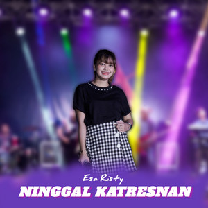 Download Lagu Esa Risty - Ninggal Katresnan MP3 Download Lagu Esa Risty - Ninggal Katresnan MP3