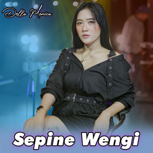 Download Lagu Della Monica - Sepine Wengi - Remastered 2021 MP3