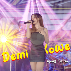 Download Lagu Ajeng Febria - Demi Kowe MP3