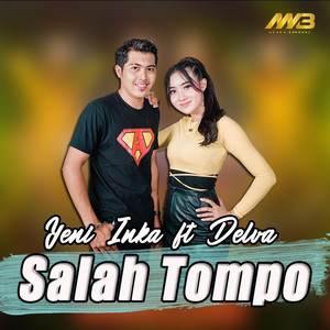 Download Lagu Yeni Inka, Delva Irawan - Salah Tompo MP3