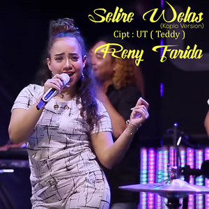 Download Lagu Reny Farida - Selire Welas - Koplo Version MP3 Download Lagu Reny Farida - Selire Welas - Koplo Version MP3