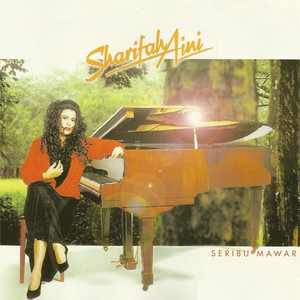 Download Lagu Datuk Sharifah Aini - Seribu Mawar MP3