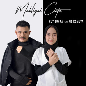 Download Lagu Cut Zuhra, Jie Komuya - Mahligai Cinta MP3 Download Lagu Cut Zuhra, Jie Komuya - Mahligai Cinta MP3