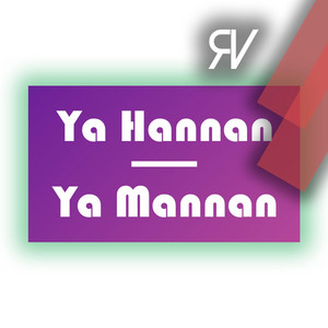Download Lagu Rijal Vertizone, Nida Zahwa - Ya Hannan Ya Mannan MP3 Download Lagu Rijal Vertizone, Nida Zahwa - Ya Hannan Ya Mannan MP3