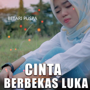 Download Lagu Betari Puspa - CINTA BERBEKAS LUKA MP3 Download Lagu Betari Puspa - CINTA BERBEKAS LUKA MP3
