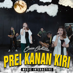 Download Lagu Caca Adilla - Prei Kanan Kiri MP3 Download Lagu Caca Adilla - Prei Kanan Kiri MP3