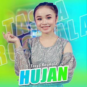 Download Lagu Tasya Rosmala - Hujan MP3 Download Lagu Tasya Rosmala - Hujan MP3