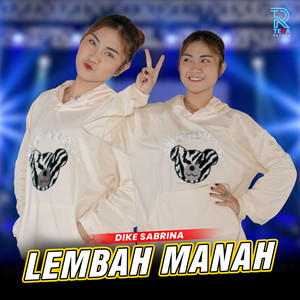 Download Lagu dike sabrina - Lembah Manah MP3 Download Lagu dike sabrina - Lembah Manah MP3