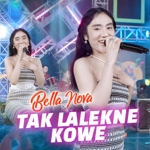 Download Lagu Bella Nova - Tak Lalekne Kowe MP3 Download Lagu Bella Nova - Tak Lalekne Kowe MP3