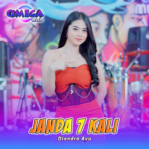 Download Lagu Diandra Ayu, Omega Music - Janda 7 Kali MP3 Download Lagu Diandra Ayu, Omega Music - Janda 7 Kali MP3