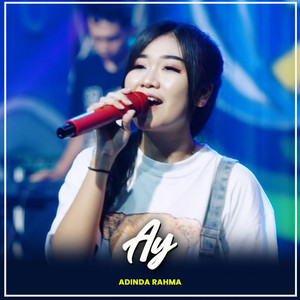 Download Lagu Adinda Rahma - Ay MP3 Download Lagu Adinda Rahma - Ay MP3
