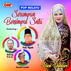 Download Lagu Rani Dahlan, Pak Ngah, Hendri Lamiri - Nostalgia Aidilfitri MP3 Download Lagu Rani Dahlan, Pak Ngah, Hendri Lamiri - Nostalgia Aidilfitri MP3