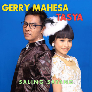 Download Lagu Tasya Rosmala, Gerry Mahesa - Saling Sayang MP3