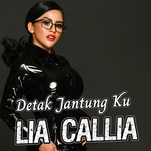 Download Lagu Lia Callia - Detak Jantungku MP3 Download Lagu Lia Callia - Detak Jantungku MP3