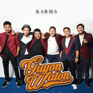 Download Lagu GUYON WATON - Karma MP3 Download Lagu GUYON WATON - Karma MP3