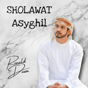 Download Lagu Ronald Dewa - Sholawat Asyghil MP3 Download Lagu Ronald Dewa - Sholawat Asyghil MP3