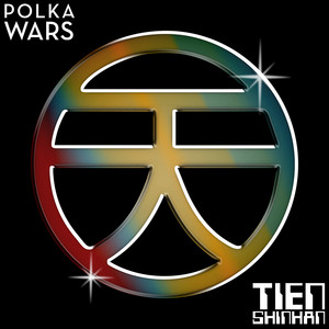 Download Lagu Polka Wars - Tien Shinhan MP3 Download Lagu Polka Wars - Tien Shinhan MP3