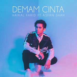 Download Lagu Haikal Farid, Asfan Shah - Demam Cinta MP3 Download Lagu Haikal Farid, Asfan Shah - Demam Cinta MP3