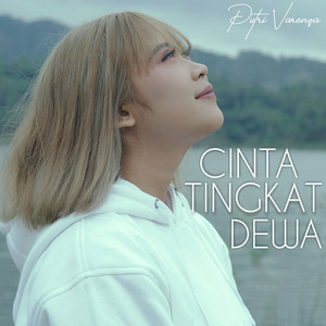 Download Lagu Putri Varenza - Cinta Tingkat Dewa MP3