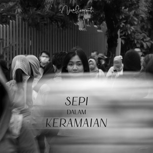 Download Lagu Nisa Haryanti - Sepi Dalam Keramaian MP3 Download Lagu Nisa Haryanti - Sepi Dalam Keramaian MP3