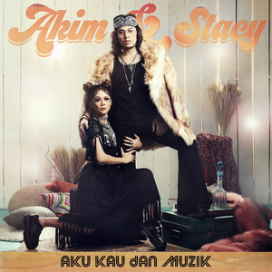 Download Lagu Akim, Stacy - Aku Kau dan Muzik MP3 Download Lagu Akim, Stacy - Aku Kau dan Muzik MP3