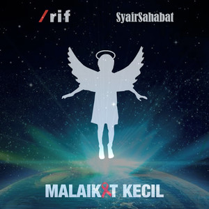 Download Lagu /Rif - Malaikat Kecil MP3 Download Lagu /Rif - Malaikat Kecil MP3