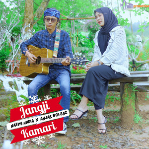 Download Lagu Nazmi Nadia, Anjar Boleaz - Jangji Kamari MP3 Download Lagu Nazmi Nadia, Anjar Boleaz - Jangji Kamari MP3