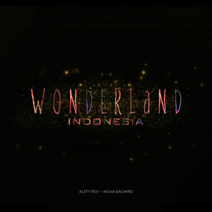 Download Lagu Alffy Rev, Novia Bachmid - Wonderland Indonesia MP3