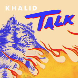 Download Lagu Khalid, Disclosure - Talk MP3 Download Lagu Khalid, Disclosure - Talk MP3