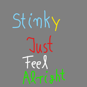 Download Lagu Stinky - Just Feel Alright - Demo MP3 Download Lagu Stinky - Just Feel Alright - Demo MP3