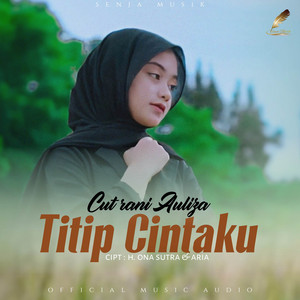 Download Lagu Cut Rani Auliza - Titip Cintaku MP3